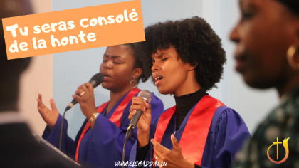 Tu seras consolé de la honte