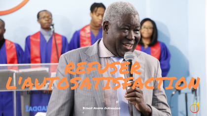 Refuser l’autosatisfaction